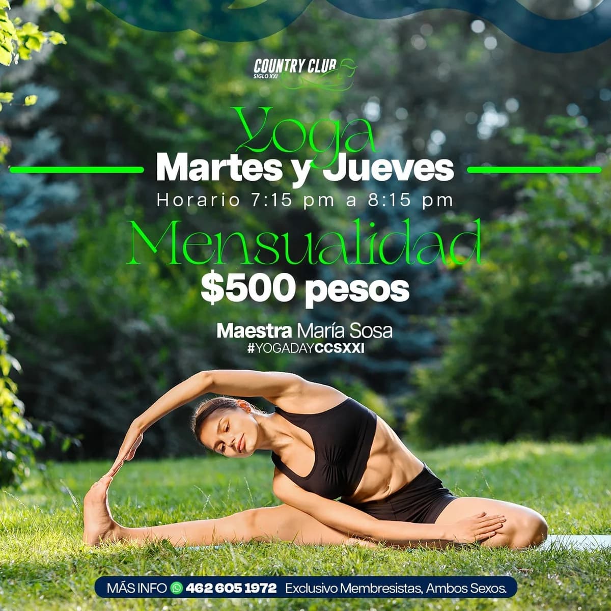 Yoga — Martes y Jueves 7:15 PM – 8:15 PM, $500/mes. Maestra María Sosa.